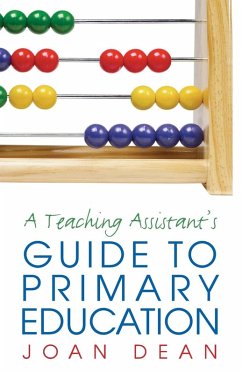 A Teaching Assistant's Guide to Primary Education - Dean, Joan