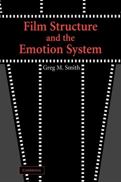 Film Structure and the Emotion System - Smith, Greg M.