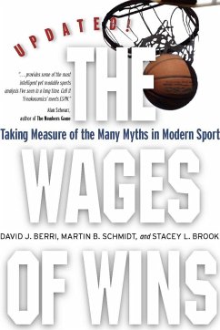 The Wages of Wins - Berri, David J; Schmidt, Martin B; Brook, Stacey L