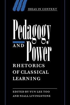 Pedagogy and Power - Too, Yun Lee / Livingstone, Niall (eds.)