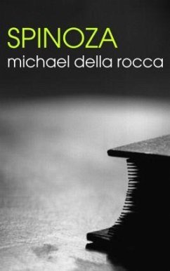 Spinoza - Della Rocca, Michael (Yale University, USA)