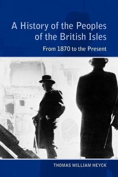 A History of the Peoples of the British Isles - Heyck, Thomas