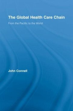 The Global Health Care Chain - Connell, John