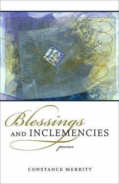 Blessings and Inclemencies - Merritt, Constance