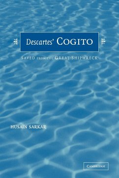 Descartes' Cogito - Sarkar, Husain (Louisiana State University)