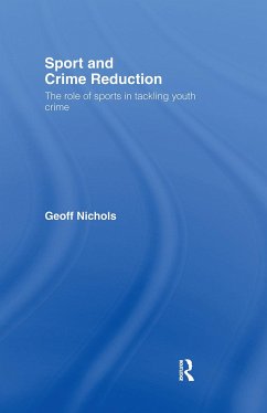 Sport and Crime Reduction - Nichols, Geoff