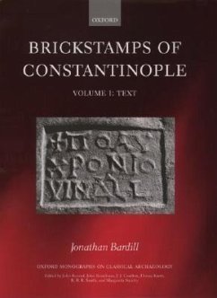 Brickstamps of Constantinople - Bardill, Jonathan