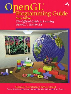 OpenGL Programming Guide. Sixth Edition. The Official Guide to Learning OpenGL, Version 2.1 - Shreiner, Dave; Woo, Mason; Neider, Jackie; Davis, Tom