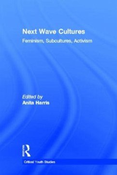 Next Wave Cultures - Harris, Anita (ed.)
