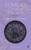 Symbols of Church and Kingdom - New Edition Symbols of Church and Kingdom - New Edition
