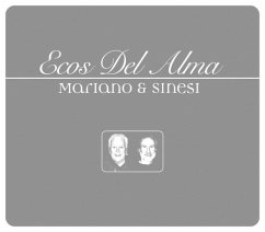 Ecos Del Alma - Mariano And Sinesi