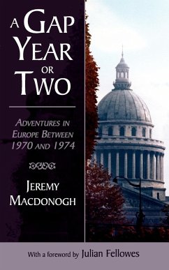 A Gap Year or Two - MacDonogh, Jeremy