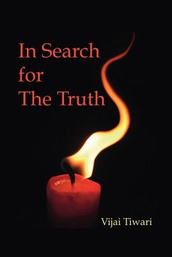 In Search for the Truth - Tiwari, Vijai