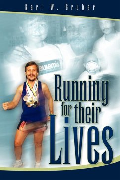 Running for Their Lives - Gruber, Karl W.