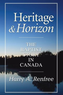 Heritage and Horizon - Renfree, Harry A