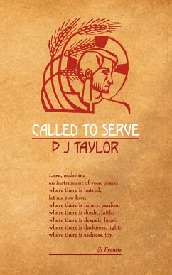 Called to Serve - Taylor, P. J.