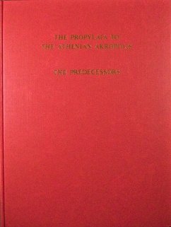 Cover The Propylaia to the Athenian Akropolis