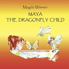 Maya- The Dragonfly Child