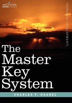 The Master Key System - Haanel, Charles F.