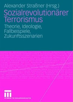 Sozialrevolutionärer Terrorismus - Straßner, Alexander (Hrsg.)