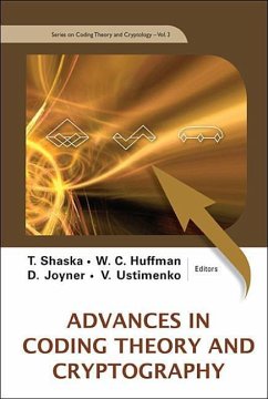 Advances in Coding Theory and Cryptography - Shaska, T / Huffman, W C / Joyner, D / Ustimenko, V (eds.)