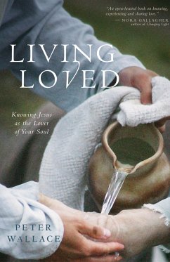 Living Loved - Wallace, Peter M