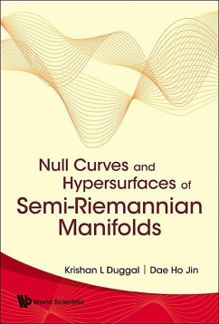 Null Curves and Hypersurfaces of Semi-Riemannian Manifolds - Duggal, Krishan L; Dae, Ho Jin