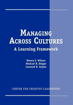 Managing Across Cultures - Wilson, Meena S.; Hoppe, Michael H.; Sayles, Leonard R.