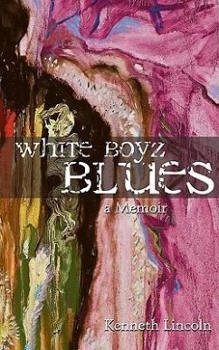 White Boyz Blues - Lincoln, Kenneth