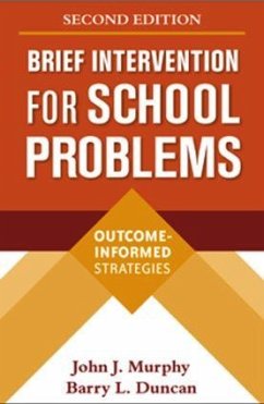 Brief Intervention for School Problems - Murphy, John J; Duncan, Barry L