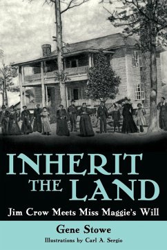 Inherit the Land - Stowe, Gene Inherit the Land - Stowe, Gene