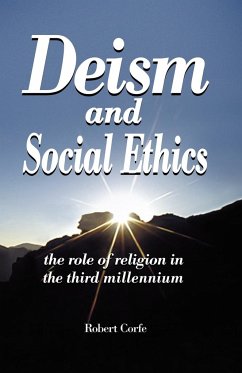 Deism and Social Ethics - Corfe, Robert