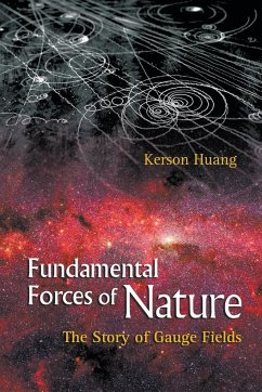 Fundamental Forces of Nature - Huang, Kerson
