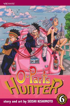 O-Parts Hunter, Vol. 6 - Kishimoto, Seishi