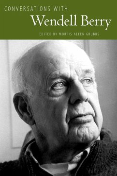 Conversations with Wendell Berry - Berry, Wendell