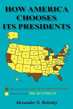 How America Chooses Its Presidents - Belenky, Alexander S.