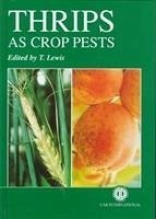 Thrips as Crop Pests - Lewis, Trevor
