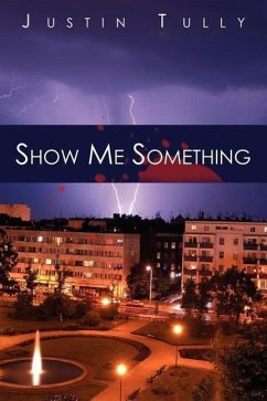 Show Me Something - Tully, Justin