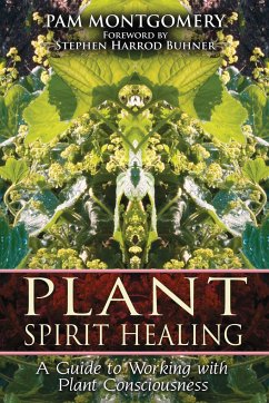 Plant Spirit Healing - Montgomery, Pam