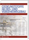 Geokunststoffe im Erd- und Straßenbau