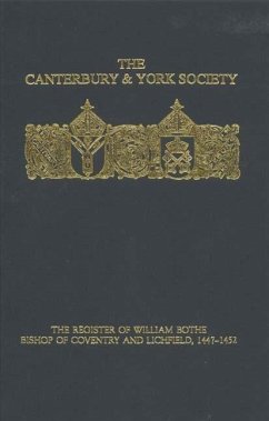 The Register of William Bothe, Bishop of Coventry and Lichfield, 1447-1452 - Bates, John Condliffe (ed.)