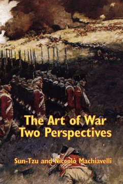 The Art of War - Tzu, Sun; Machiavelli, Niccolò