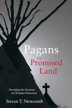 Pagans in the Promised Land - Newcomb, Steven