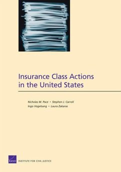 Insurance Class Actions in the United States - Pace, Nicholas M