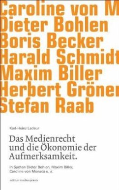 Cover Das Medienrecht und die Ökonomie der Aufmerksamkeit