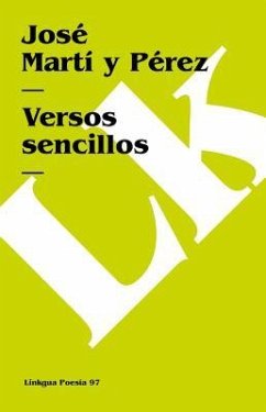 Versos sencillos - Martí Y Pérez, José