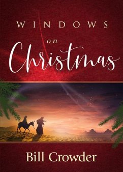 Windows on Christmas - Crowder, Bill