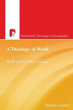 A Theology of Work - Cosden, Darrell