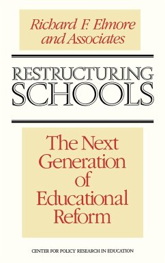 Restructuring Schools - Elmore, Richard F