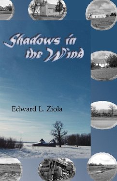 Shadows in the Wind - Ziola, Edward L.